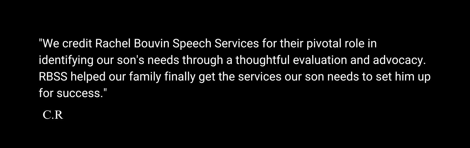 Rachel Bouvin Speech Services Testimonial 3